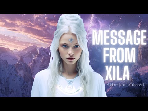 NEW MESSAGE FROM XILA | PLEIADIAN MESSAGE #pleiadian #meditationmusic #blessing #message #432hz