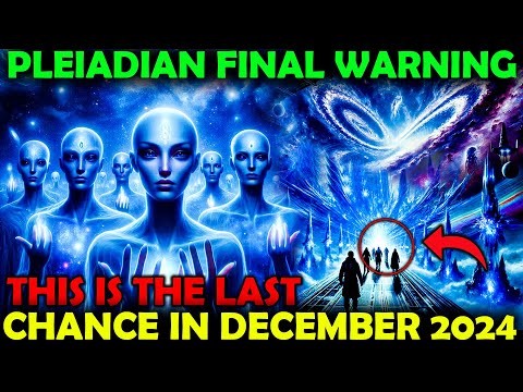 Pleiadian Final Warning : The next 3 days will be very amazing in your life, Don't miss this.