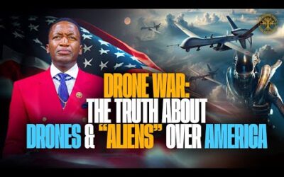 DRONE WAR: The truth about Drones & “Aliens” over America! 🇺🇸 | Prophet Uebert Angel