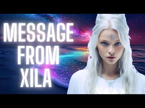 NEW MESSAGE FROM XILA | PLEIADIAN MESSAGE #pleiadian #meditationmusic #blessing #message #432hz
