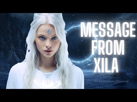 NEW MESSAGE FROM XILA | PLEIADIAN MESSAGE #pleiadian #meditationmusic #blessing #message #432hz