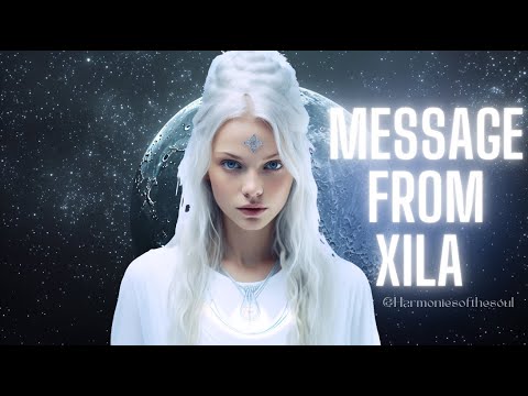 NEW MESSAGE FROM XILA | PLEIADIAN MESSAGE #pleiadian #meditationmusic #blessing #message #432hz