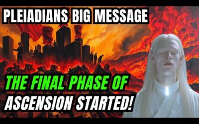 Pleiadians Message! The Final Phase of Ascension has Been Started! You're at Verge of Transformation