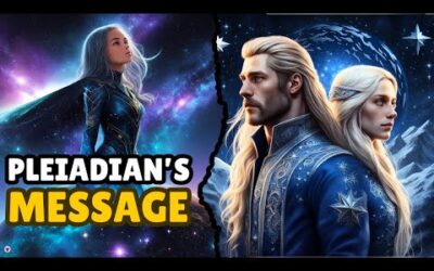 The Pleiadian’s Message
