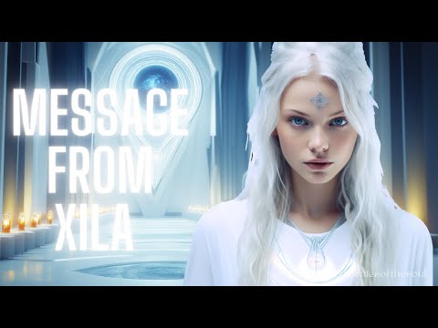 NEW MESSAGE FROM XILA | PLEIADIAN MESSAGE #pleiadian #meditationmusic #blessing #message #432hz
