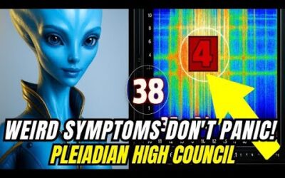 [Pleiadian Message] Urgent WARNING: Don’t Panic If You Feel These Strange Ascension Symptoms!