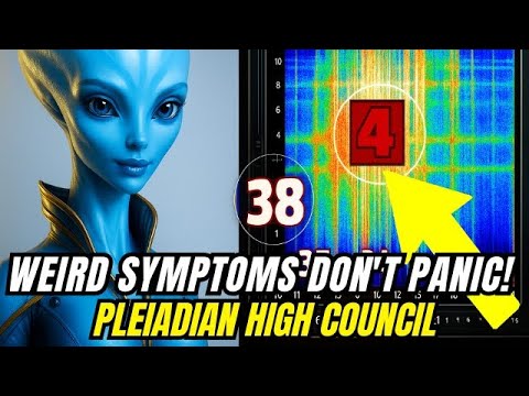 [Pleiadian Message] Urgent WARNING: Don’t Panic If You Feel These Strange Ascension Symptoms!
