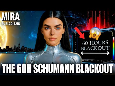 “It’s Started: 60-Hour Global Blackout | Pleiadian Message from MIRA”