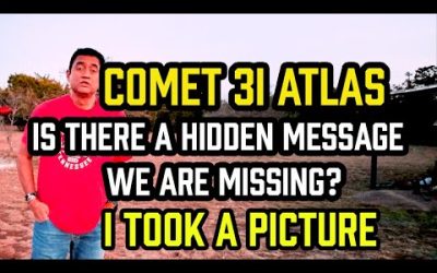 Comet 3I ATLAS – Is There a HIDDEN MESSAGE We are MISSING– I Took a PICTURE