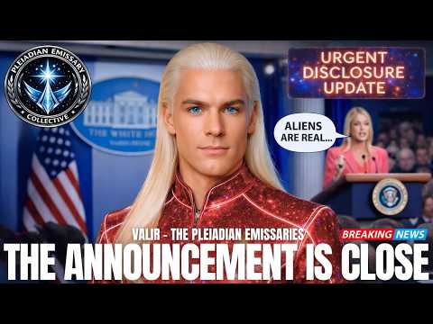 HUGE‼️ "They Are Preparing To Disclose ET's…" | Valir, The Pleiadian Emissaries
