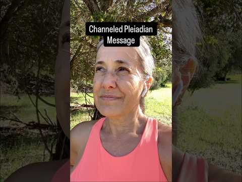 Channeled Pleiadian Message – You Have Already Chosen